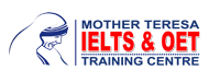 Mother Teresa IELTS and OET Training Centre