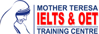 Mother Teresa IELTS and OET Training Centre